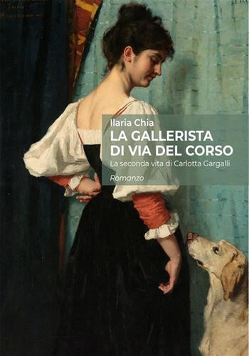 copertina di LA GALLERISTA DI VIA DEL CORSO