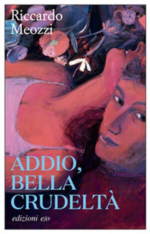image of Addio bella crudeltà