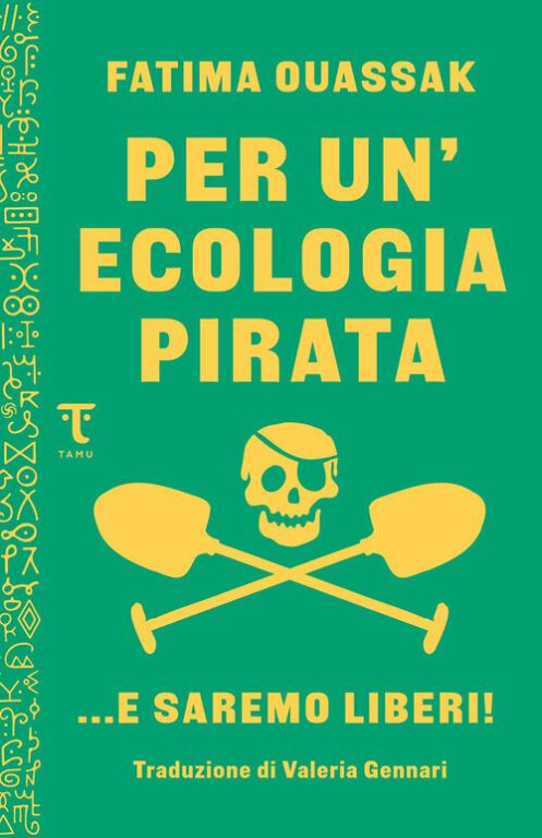 copertina di Per un'ecologia pirata: e saremo liberi