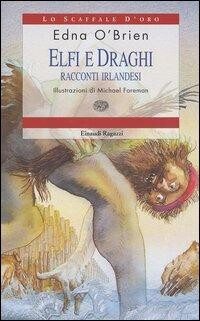 copertina di Elfi e draghi: racconti irlandesi