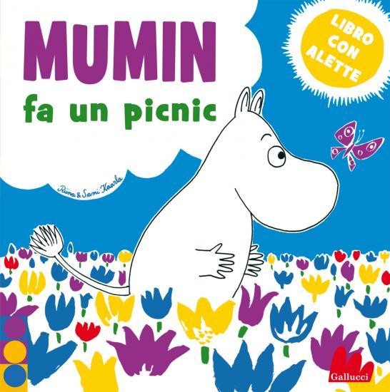 copertina di Mumin fa un picnic
Riina Kaarla, Sami Kaarla, Gallucci, 2011
dai 18 mesi