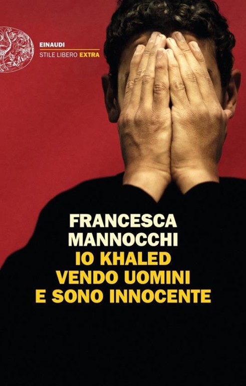 copertina di Io Khaled vendo uomini e sono innocente 