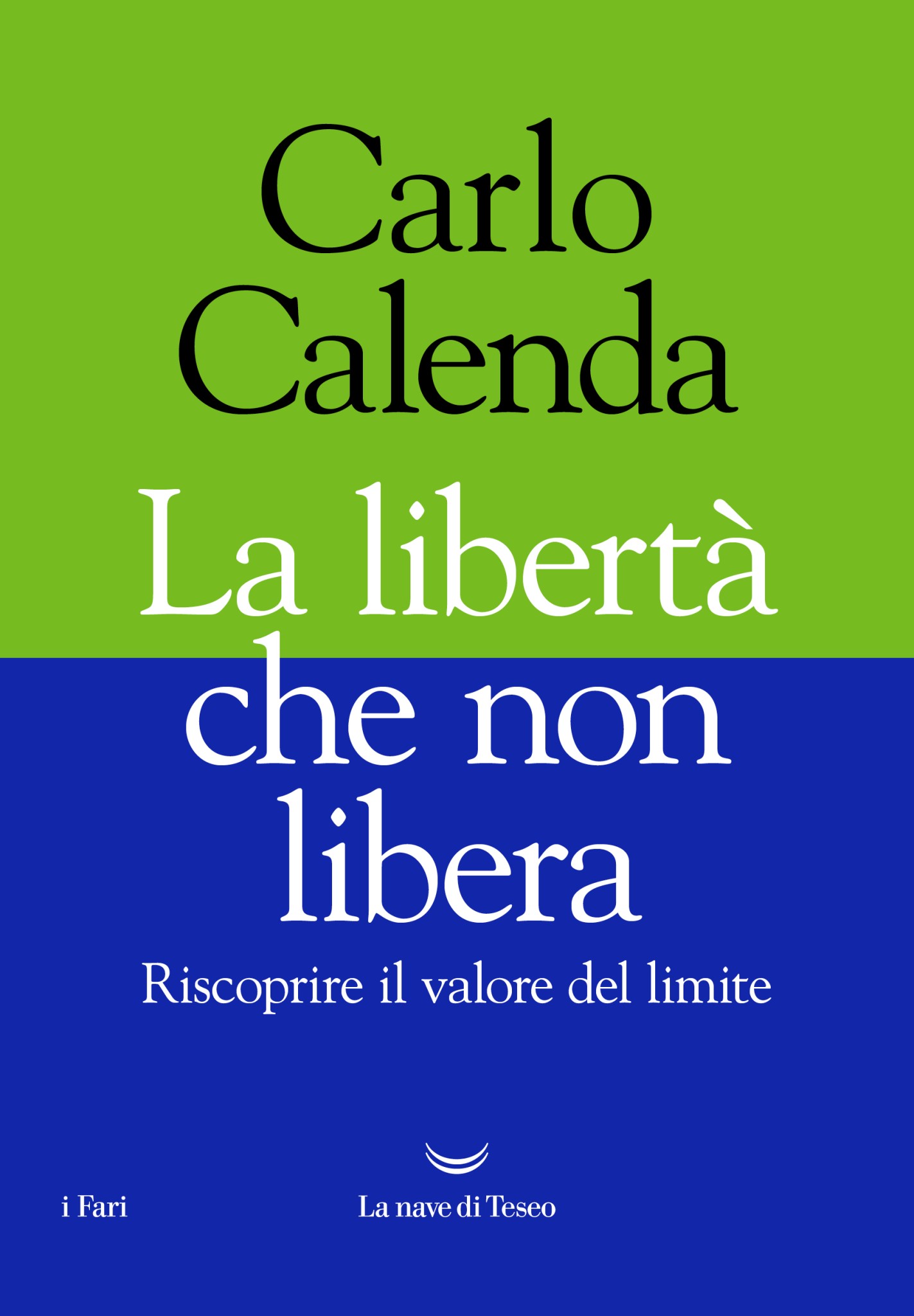 copertina di LA LIBERTA’ CHE NON LIBERA