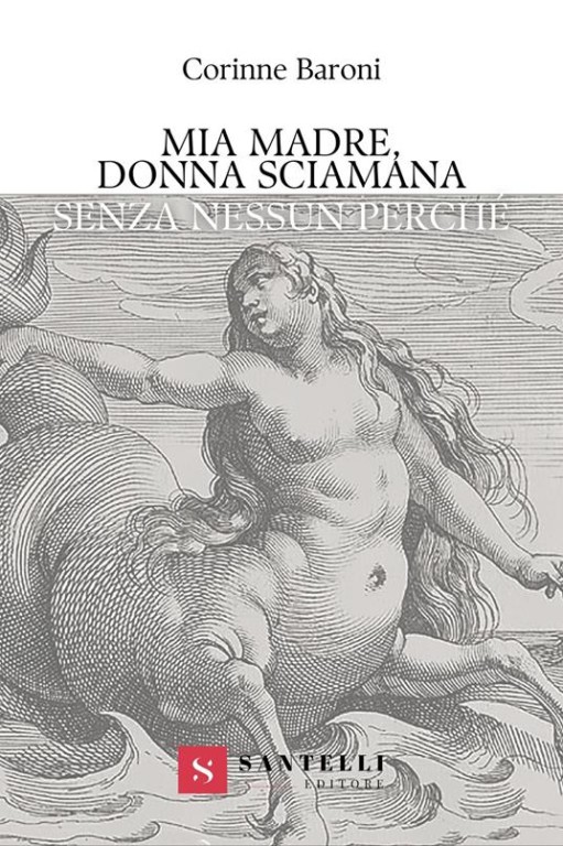 copertina di Mia madre, donna sciamana