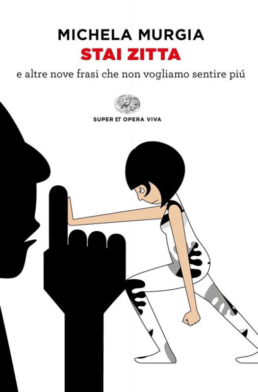 couverture de Stai zitta e altre nove frasi che non vogliamo sentire più