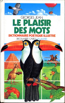 immagine di Le plaisir des mots: dictionnaire poétique illustré