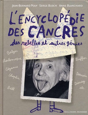 copertina di L'encyclopédie des cancres, des rebelles et autres génies