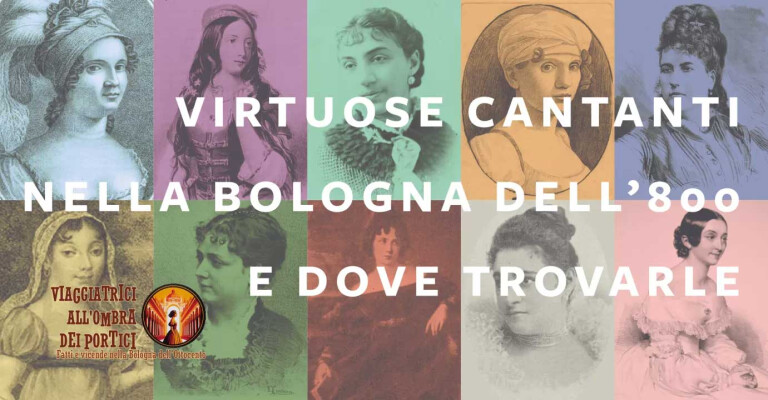 copertina di Virtuose cantanti nella Bologna dell’800 e dove trovarle