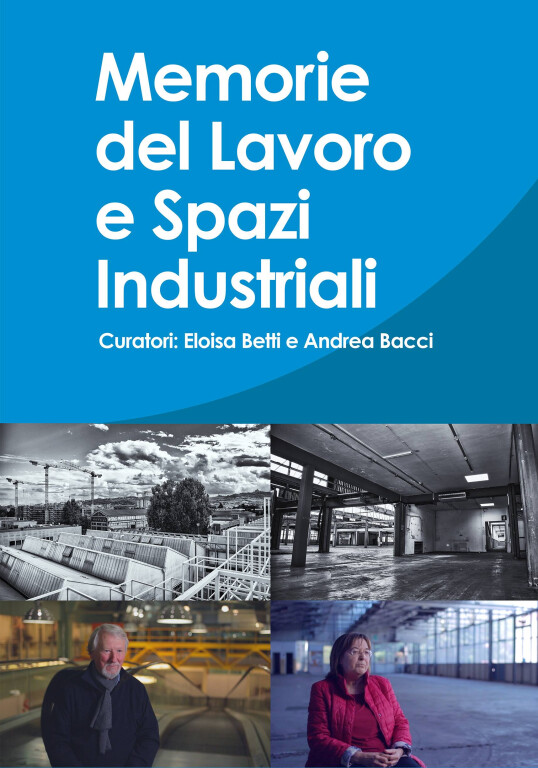 immagine di Memorie del Lavoro e Spazi Industriali