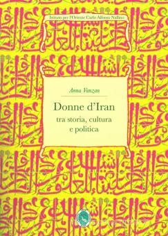 copertina di Donne d'Iran tra storia, cultura e politica