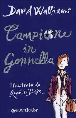 cover of Campione in gonnella
David Williams, Giunti junior, 2011
dai 9 anni