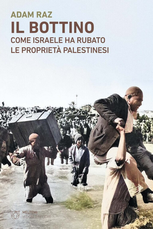 cover of Il bottino: come Israele ha rubato le proprietà palestinesi