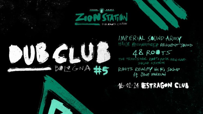 copertina di Zion Station Festival: Dub Club Bologna #5