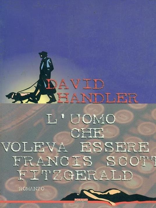 copertina di L'uomo che voleva essere Francis Scott Fitzgerald