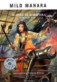 couverture de Milo Manara, Jolanda de Almaviva. La figlia del mare, Milano, Oscar Mondadori, 2003