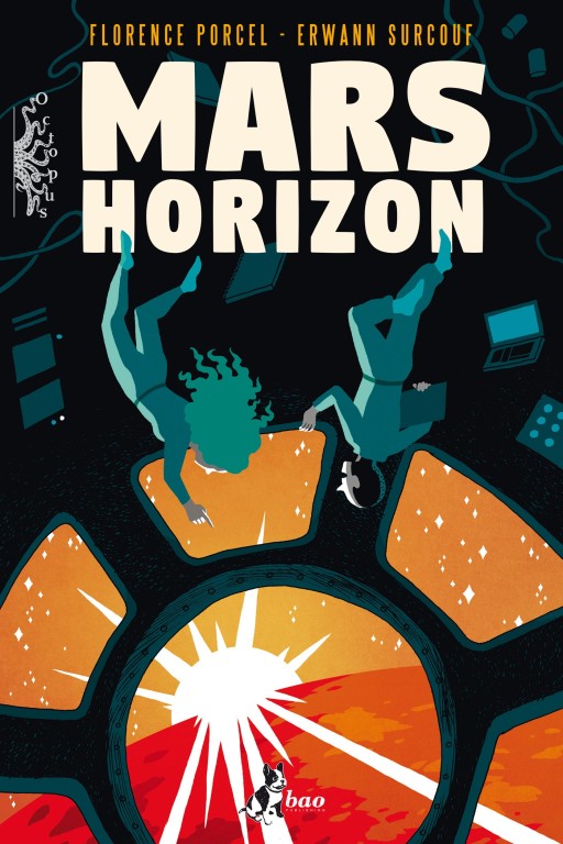 copertina di Florence Porcel, Erwann Surcouf, Mars Horizon, Milano, Bao Publishing, 2018