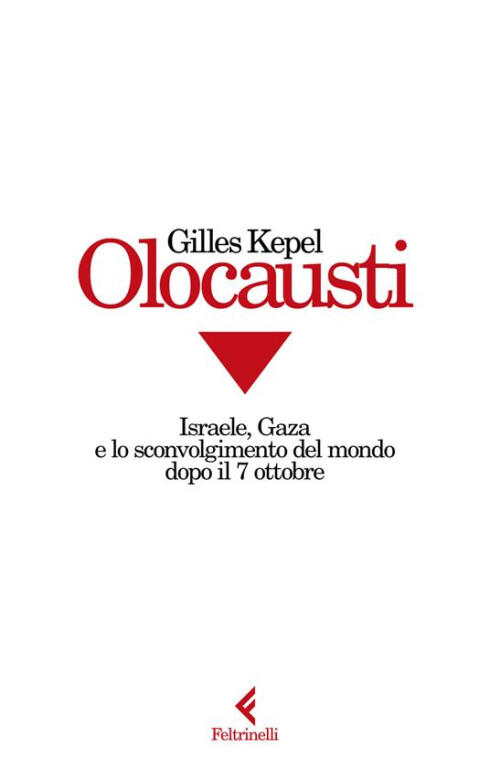 copertina di Olocausti: Israele, Gaza e lo sconvolgimento del mondo dopo il 7 ottobre