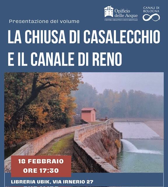 copertina di La chiusa di Casalecchio e il Canale di Reno