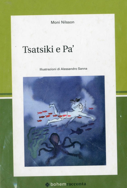 copertina di Tsatsiki e Ma', Moni Nilsson, Bohem Press Italia, 2009