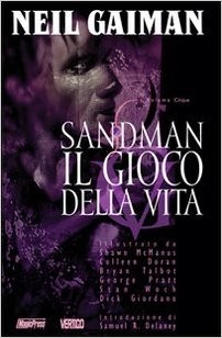 copertina di Neil Gaiman, Sandman: il gioco della vita, Ariccia, Magic Press, 2005