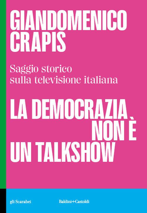immagine di La democrazia non è un talkshow