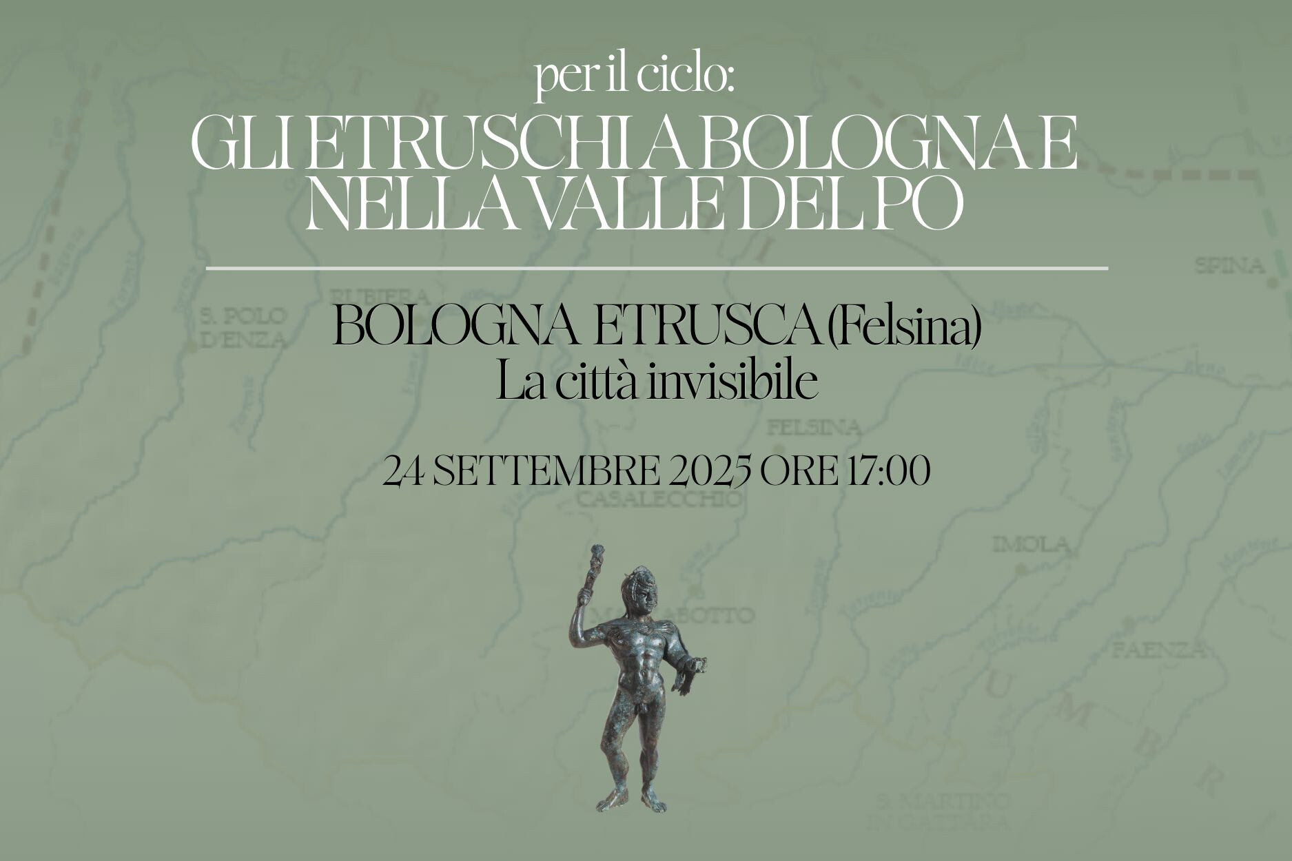Bologna etrusca (Felsina): La città invisibile