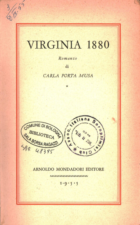 Carla Porta Musa, Virginia 1880 (Mondadori, 1955)