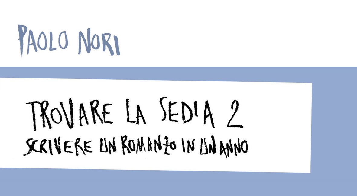 copertina di Trovare la sedia: scrivere un romanzo in un anno