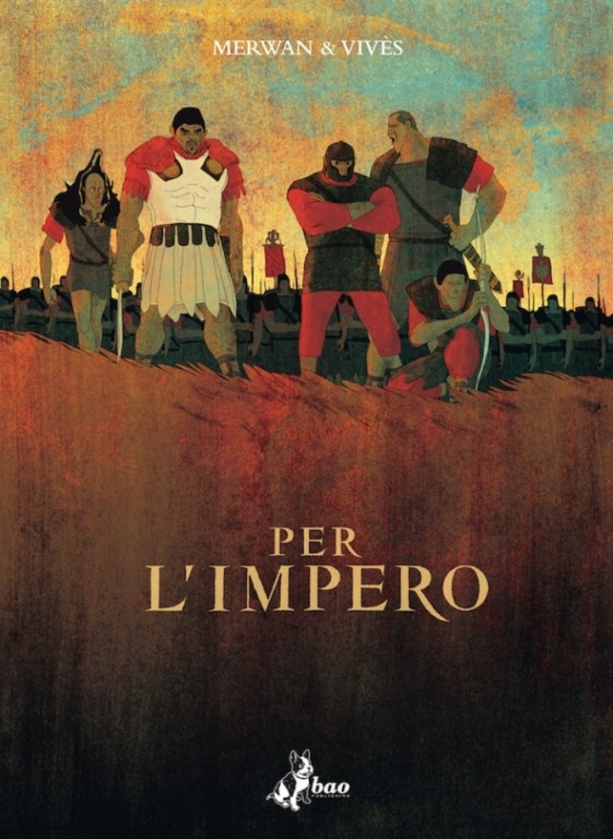 copertina di Bastien Vivès, Merwan Chabane, Per L'Impero, Milano, Bao Publishing, 2015