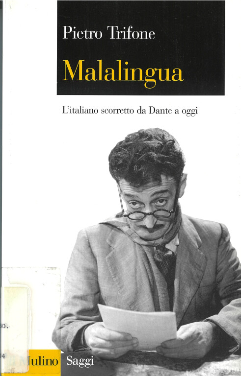 immagine di Pietro Trifone, Malalingua (2007)