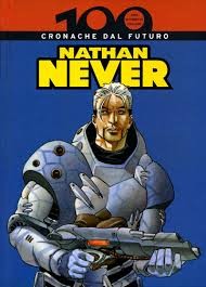 copertina di Bepi Vigna, Germano Bonazzi, Cronache dal futuro : Nathan Never, Milano, RCS quotidiani, 2009