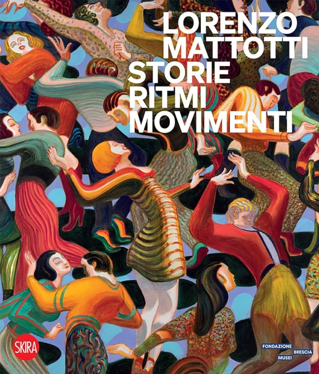 copertina di Lorenzo Mattotti : storie, ritmi, movimenti