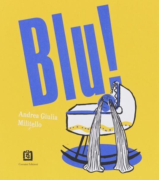 copertina di Andrea Giulia Militello | Blu!
