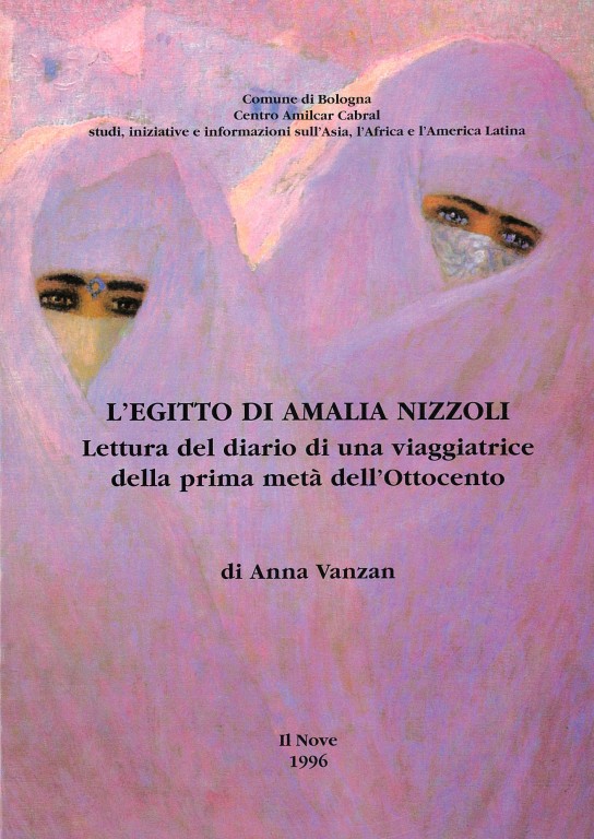 copertina di L'Egitto di Amalia Nizzoli: lettura del diario di una viaggiatrice della prima metà dell'Ottocento