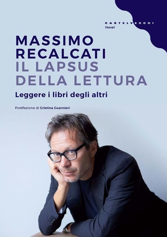 copertina di Il lapsus della lettura. Leggere i libri degli altri