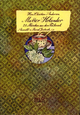 immagine di Mutter Holunder: 21 Märchen aus dem Teekessel