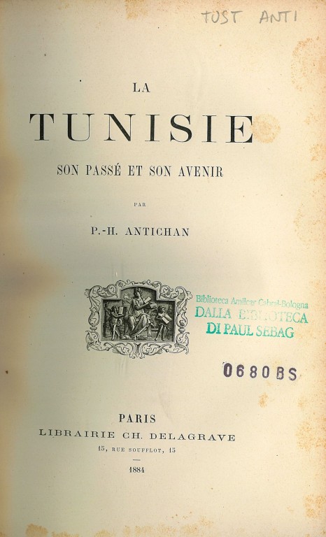 copertina di La Tunisie: son passe et son avenir