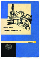 copertina di Ottiero Ottieri, Tempi stretti, Torino, Einaudi, 1957