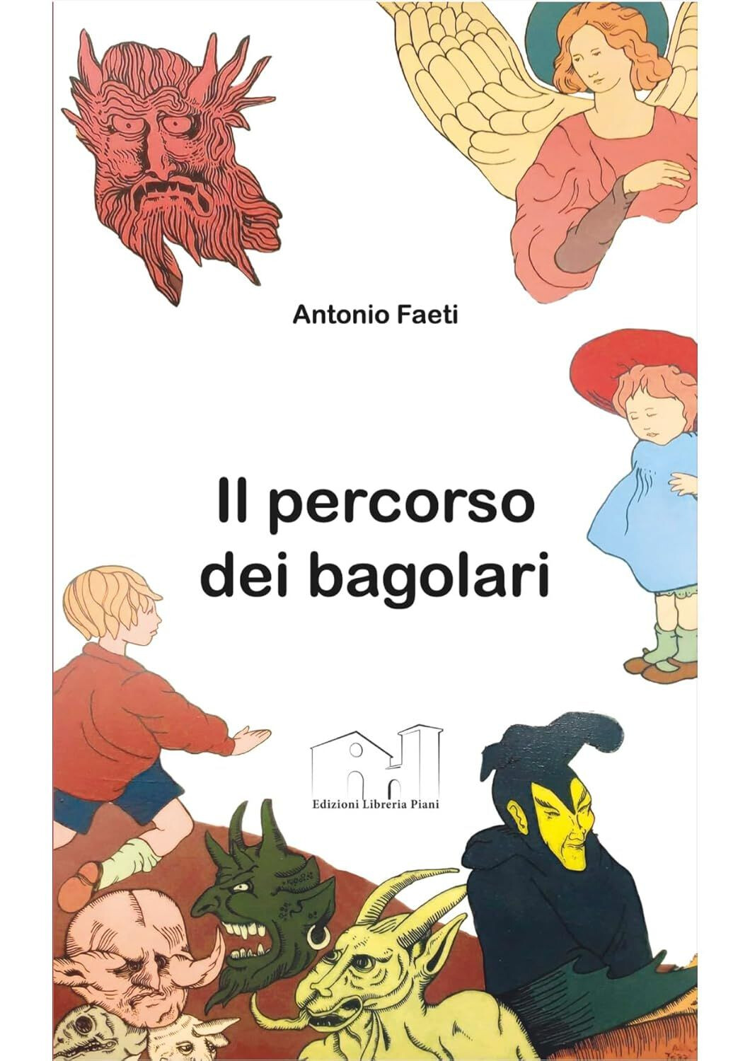 copertina di Il percorso dei bagolari 