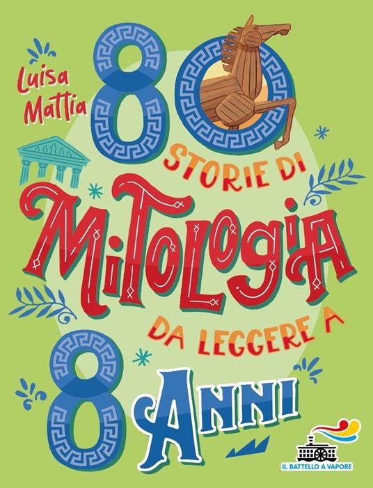 copertina di 80 storie di mitologia da leggere a 8 anni