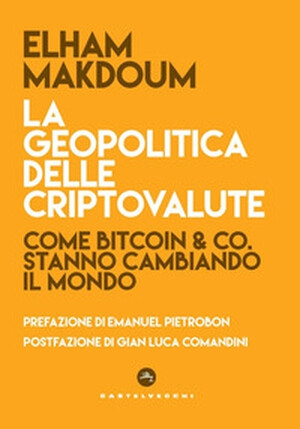copertina di La geopolitica delle criptovalute