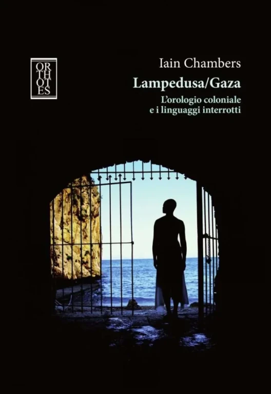 image of Lampedusa/Gaza. L’orologio coloniale e i linguaggi interrotti 