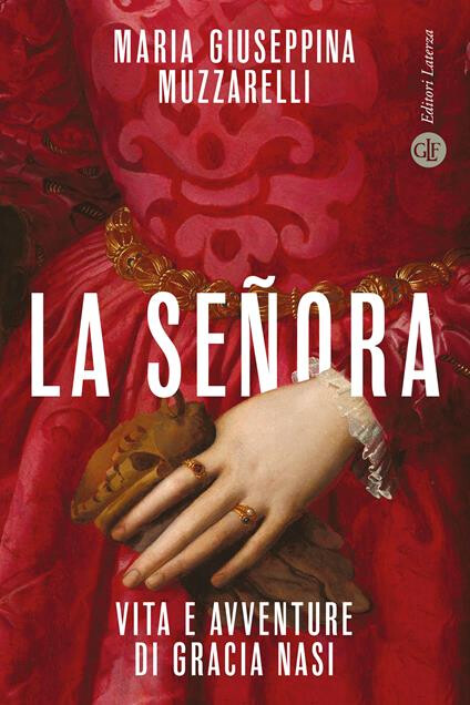 cover of La señora. Vita e avventure di Gracia Nasi