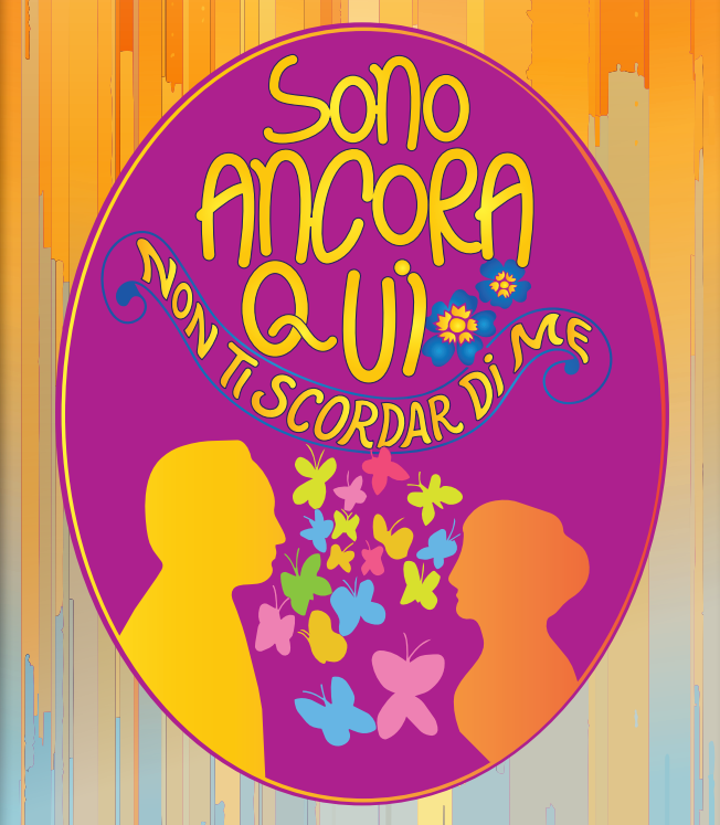 Un'immagine artistica rotonda su uno sfondo a strisce verticali astratte di arancione, giallo e azzurro. Al centro del cerchio viola scuro, c'è un testo calligrafico italiano scritto in giallo e viola: "Sono ANCORA QUI" in giallo e "non ti SCORDAR DI ME" in viola. Le parole "non ti scordar di me" sono separate da fiori blu con centri gialli. Sotto il testo, una sagoma gialla di un uomo a sinistra guarda una sagoma rosa di una donna a destra, separate da un ammasso centrale di farfalle multicolori (verde, rosa, blu).