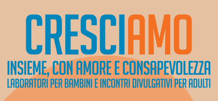 immagine di Cresciamo insieme, con amore e consapevolezza