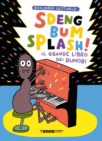 cover of Sdeng Bum Splash! Il grande libro dei rumori