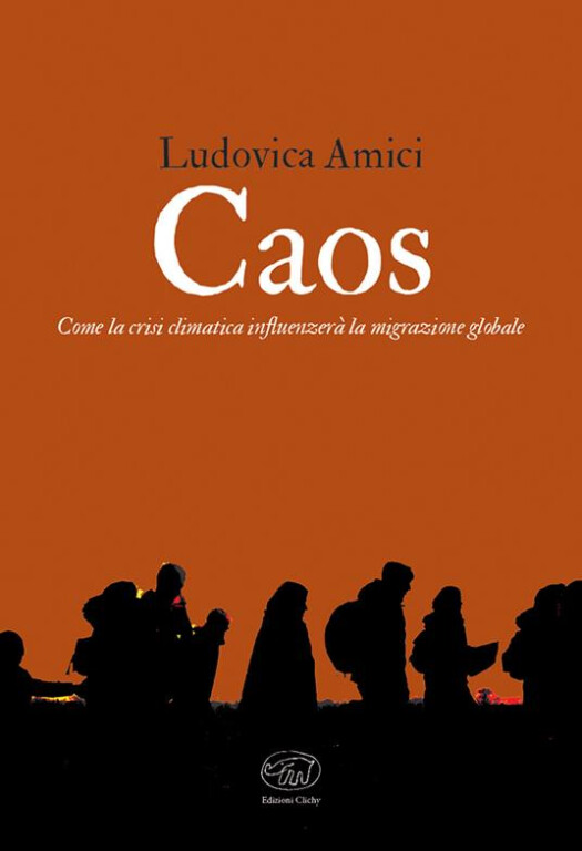 copertina di Caos: come la crisi climatica influenzerà la migrazione globale