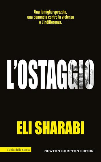 copertina di L'ostaggio: il primo memoir di un ostaggio israeliano