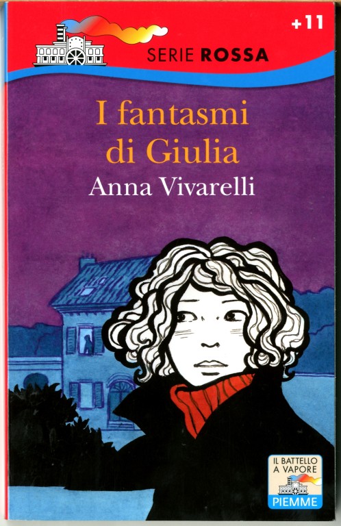 copertina di I fantasmi di Giulia
Anna Vivarelli, Piemme, 2013