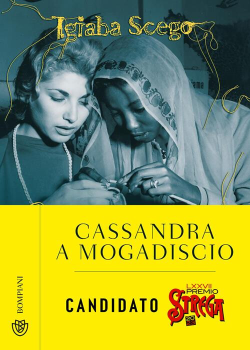 copertina di Igiaba Scego | Cassandra a Mogadiscio